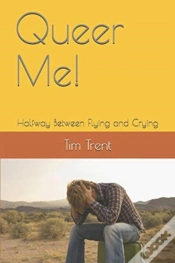 Capa do artigo Queer Me!: Halfway Between Flying And Cr