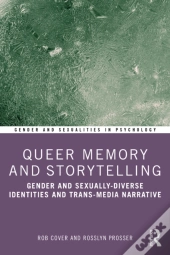 Queer Memory And Storytelling