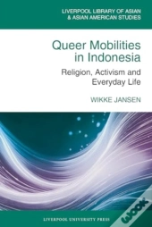 Queer Mobilities In Indonesia