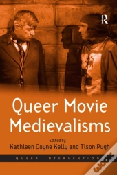 Queer Movie Medievalisms