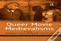Queer Movie Medievalisms