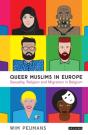 Queer Muslims In Europe - Preview