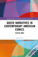Queer Narratives In Contemporary American Comics