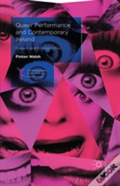 Capa do artigo Queer Performance And Contemporary Ireland