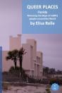 Queer Places: Eastern Time Zone  Florida - Preview