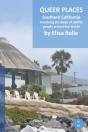Queer Places: Pacific Time Zone  Califor - Preview