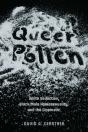 Queer Pollen - Preview