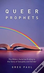 Queer Prophets
