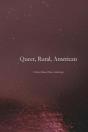 Queer, Rural, American - Preview