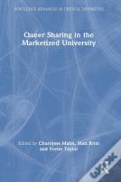 Queer Sharing In The Marketized University