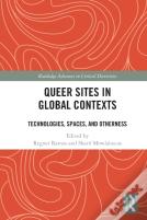 Queer Sites In Global Contexts