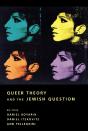 Queer Theory And The Jewish Question - Preview
