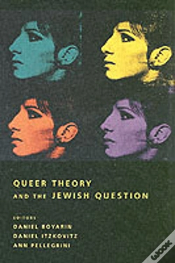 Capa do artigo Queer Theory And The Jewish Question