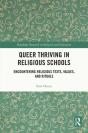Queer Thriving In Religious Schools - Preview