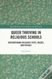 Queer Thriving In Religious Schools
