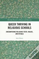 Queer Thriving In Religious Schools