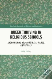 Queer Thriving In Religious Schools