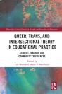 Queer, Trans, And Intersectional Theory In Educational Practice - Preview