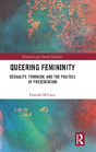 Queering Femininity - Preview