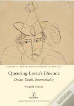 Queering Lorca'S Duende