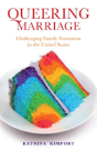 Queering Marriage - Preview