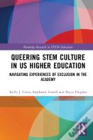 Queering Stem Culture In Us Higher Education