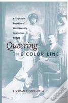 Queering The Color Line