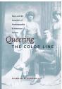 Queering The Color Line - Preview