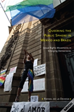 Capa do artigo Queering The Public Sphere In Mexico And Brazil