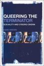 Queering The Terminator - Preview
