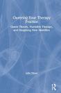 Queering Your Therapy Practice - Preview