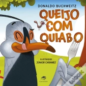 Capa do artigo Queijo Com Quiabo