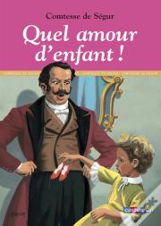 Quel Amour D'Enfant