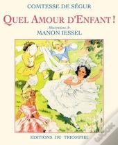 Quel Amour D'Enfant !