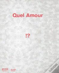 Quel Amour !?