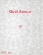 Quel Amour !? - Preview