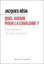Quel Avenir Pour La Cavalerie ? - Preview
