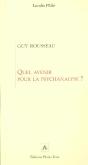 Quel Avenir Pour La Psychanalyse - Preview