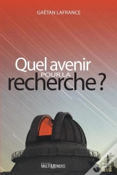 Quel Avenir Pour La Recherche ?