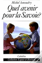 Capa do artigo Quel Avenir Pour La Savoie?
