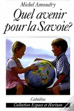 Capa do artigo Quel Avenir Pour La Savoie?