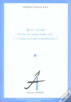 Capa do artigo Quel Avenir Pour Les Aides Directes À L'Agriculture Européenne ?