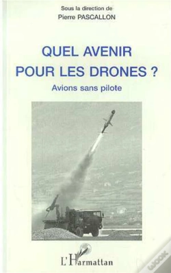 Capa do artigo Quel Avenir Pour Les Drones? Avions Sans Pilote