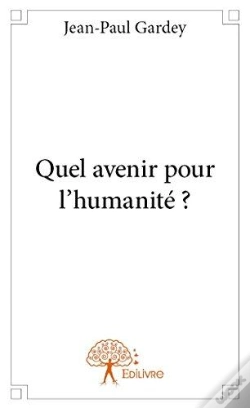 Capa do artigo Quel Avenir Pour L'Humanite ?