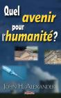 Quel Avenir Pour L'Humanité? - Preview