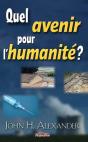 Quel Avenir Pour L'Humanite? - Preview