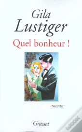 Quel Bonheur