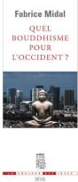 Quel Bouddhisme Pour L'Occident ? - Preview