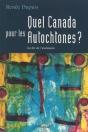 Quel Canada Pour Les Autochtones ? : La Fin De L'Exclusion - Preview