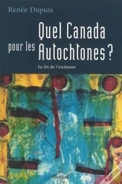 Capa do artigo Quel Canada Pour Les Autochtones ? : La Fin De L'Exclusion